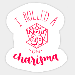 Nat 20 Charisma Sticker